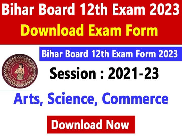 Bihar Board 12th Exam Form 2023