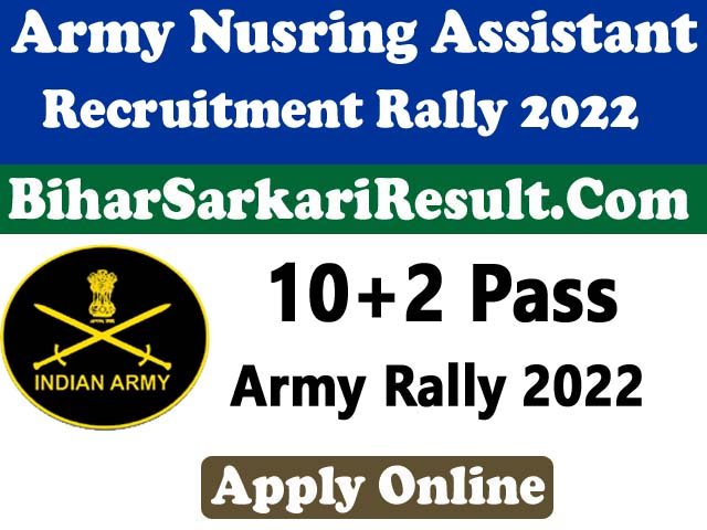 Indian Army Nursing Assistant Recruitment 2022