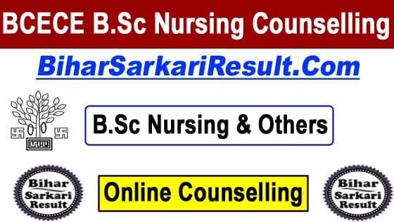 BCECE B.Sc Nursing Counselling 2022
